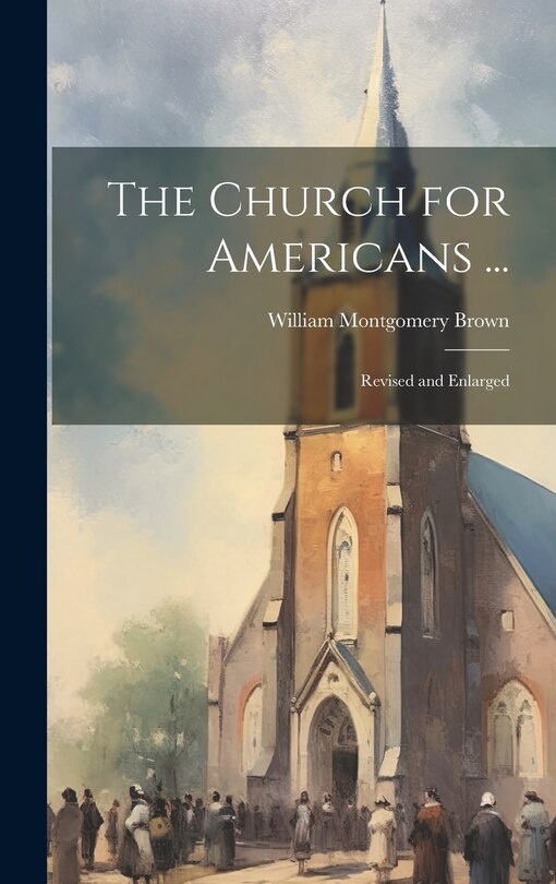 Couverture_The Church for Americans ...