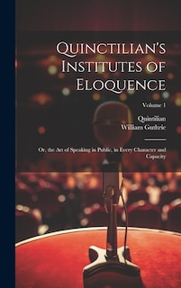 Front cover_Quinctilian's Institutes of Eloquence