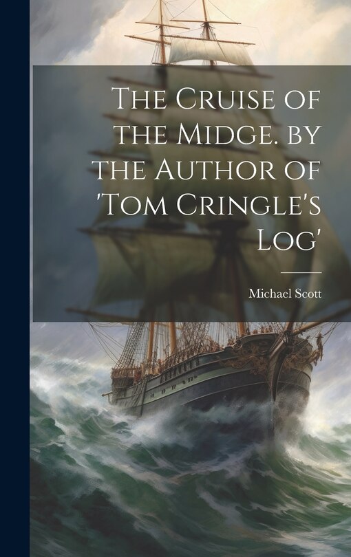 Front cover_The Cruise of the Midge. by the Author of 'tom Cringle's Log'