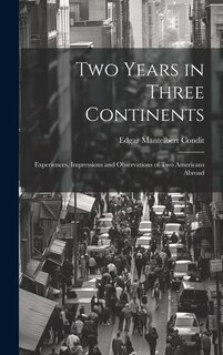 Front cover_Two Years in Three Continents