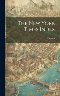 Couverture_The New York Times Index; Volume 7