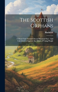 Front cover_The Scottish Orphans