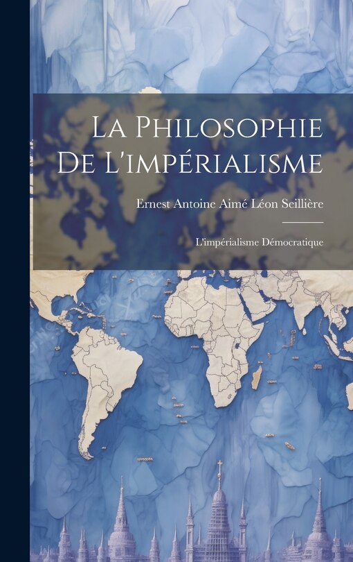 Front cover_La Philosophie De L'imp&eacute;rialisme