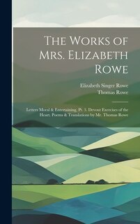 Front cover_The Works of Mrs. Elizabeth Rowe