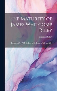 Front cover_The Maturity of James Whitcomb Riley