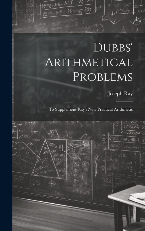 Front cover_Dubbs' Arithmetical Problems