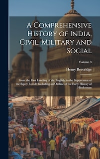 Couverture_A Comprehensive History of India, Civil, Military and Social