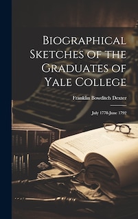 Front cover_Biographical Sketches of the Graduates of Yale College