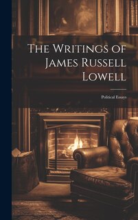 Front cover_The Writings of James Russell Lowell