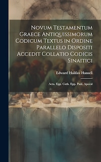 Front cover_Novum Testamentum Graece Antiquissimorum Codicum Textus in Ordine Parallelo Dispositi Accedit Collatio Codicis Sinaitici