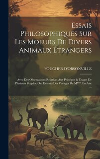 Front cover_Essais Philosophiques Sur Les Moeurs De Divers Animaux Étrangers