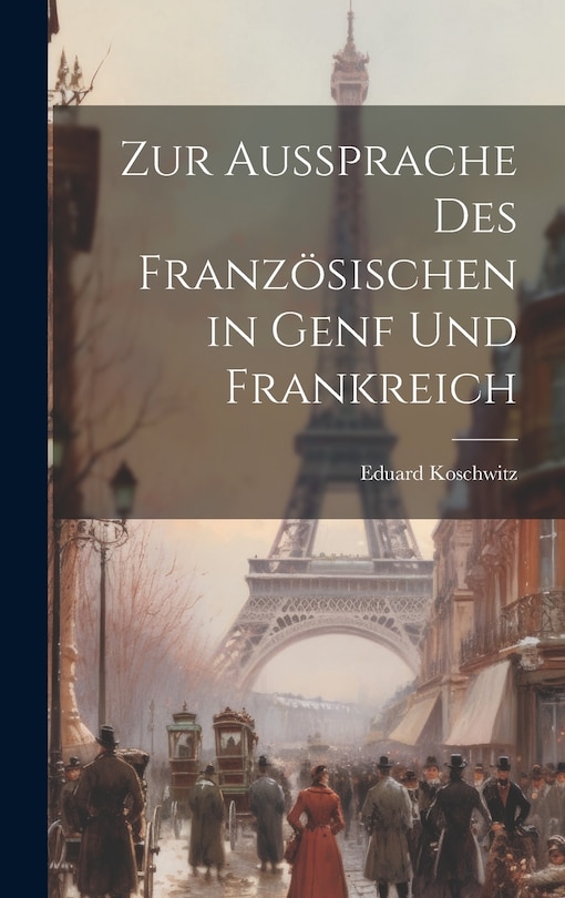 Couverture_Zur Aussprache Des Französischen in Genf Und Frankreich