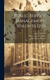 Couverture_Public Service Management, Volumes 12-13