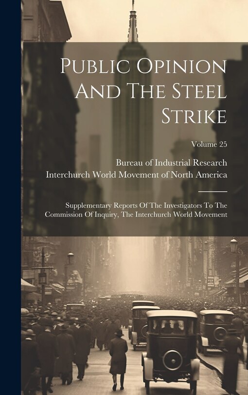 Couverture_Public Opinion And The Steel Strike