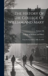 Couverture_The History Of The College Of William And Mary