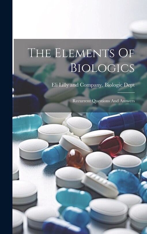Front cover_The Elements Of Biologics