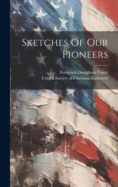 Front cover_Sketches Of Our Pioneers
