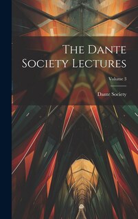 Couverture_The Dante Society Lectures; Volume 3