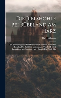 Couverture_Die Bielshöhle Bei Bübeland Am Harz