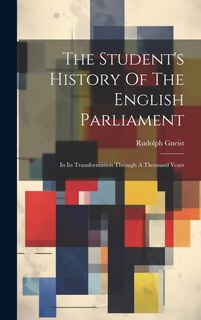 Couverture_The Student's History Of The English Parliament
