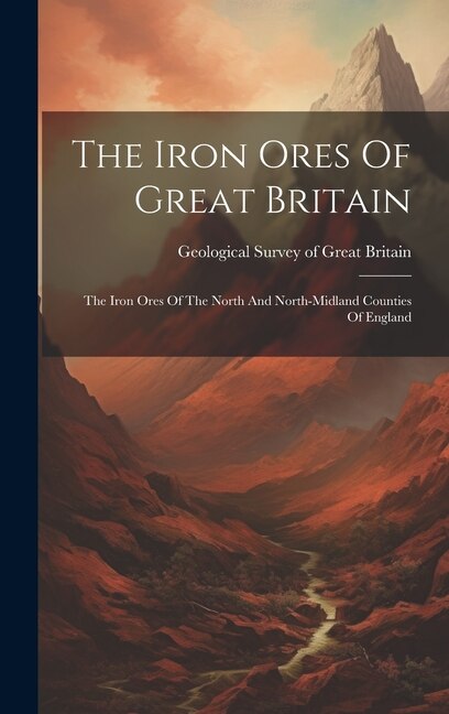 Couverture_The Iron Ores Of Great Britain