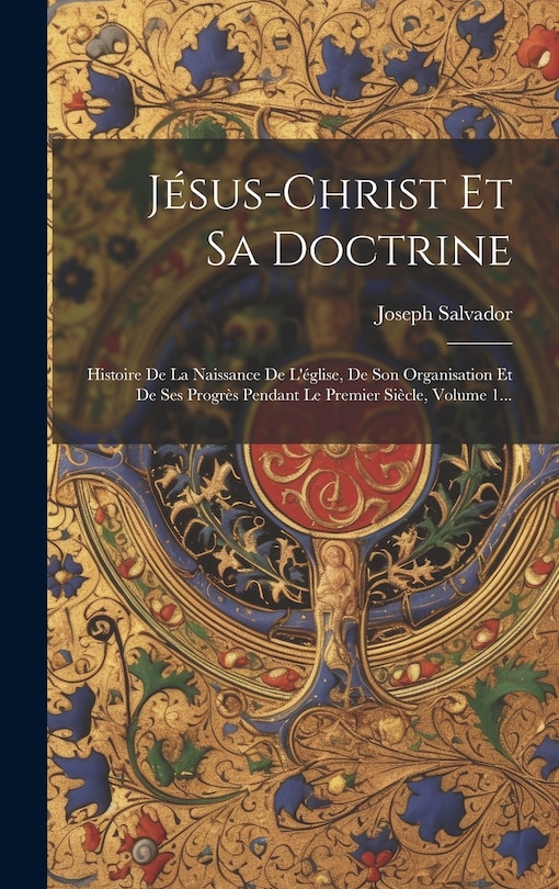 Front cover_Jésus-christ Et Sa Doctrine