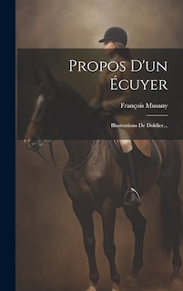 Couverture_Propos D'un &Eacute;cuyer