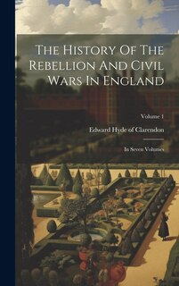Couverture_The History Of The Rebellion And Civil Wars In England