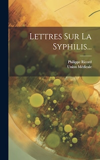 Front cover_Lettres Sur La Syphilis...