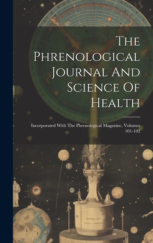 Front cover_The Phrenological Journal And Science Of Health