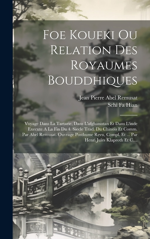 Front cover_Foe Koueki Ou Relation Des Royaumes Bouddhiques
