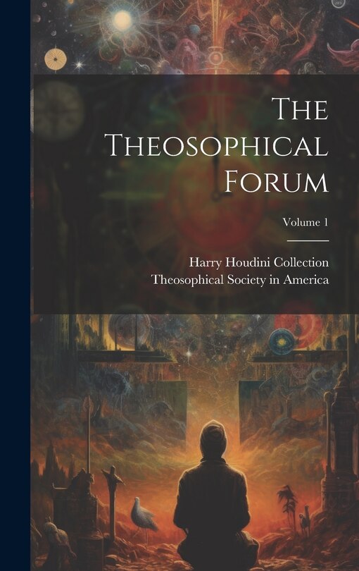 Front cover_The Theosophical Forum; Volume 1