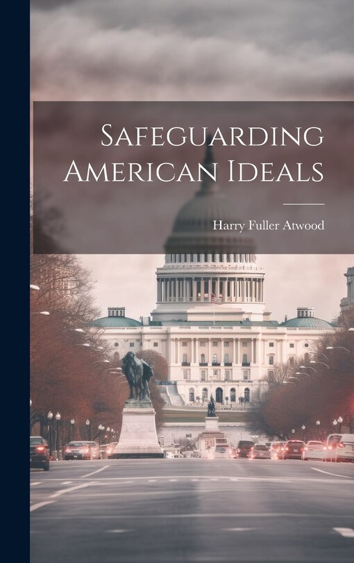 Front cover_Safeguarding American Ideals