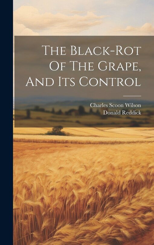 Couverture_The Black-rot Of The Grape, And Its Control