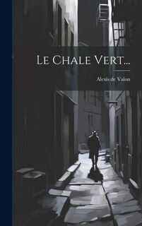 Front cover_Le Chale Vert...