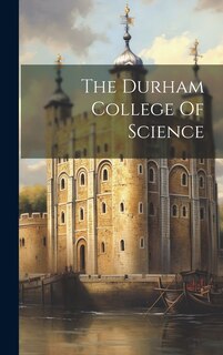 Couverture_The Durham College Of Science