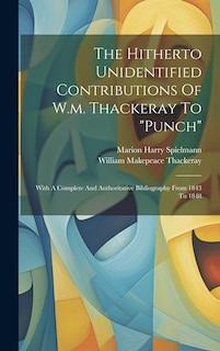 Couverture_The Hitherto Unidentified Contributions Of W.m. Thackeray To punch