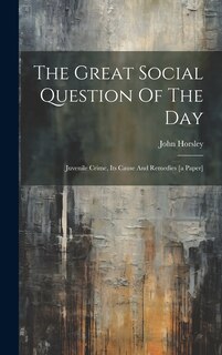 Front cover_The Great Social Question Of The Day