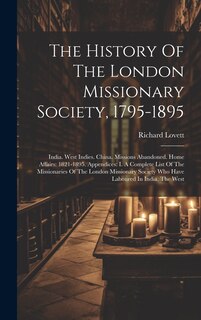 Couverture_The History Of The London Missionary Society, 1795-1895