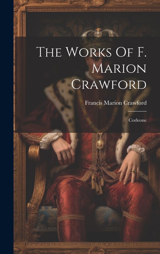 Couverture_The Works Of F. Marion Crawford