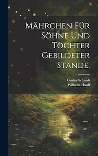 Front cover_Mährchen für Söhne und Töchter gebildeter Stände.
