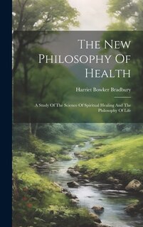 Couverture_The New Philosophy Of Health