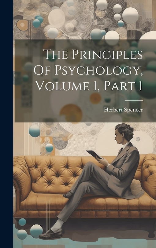 Couverture_The Principles Of Psychology, Volume 1, Part 1
