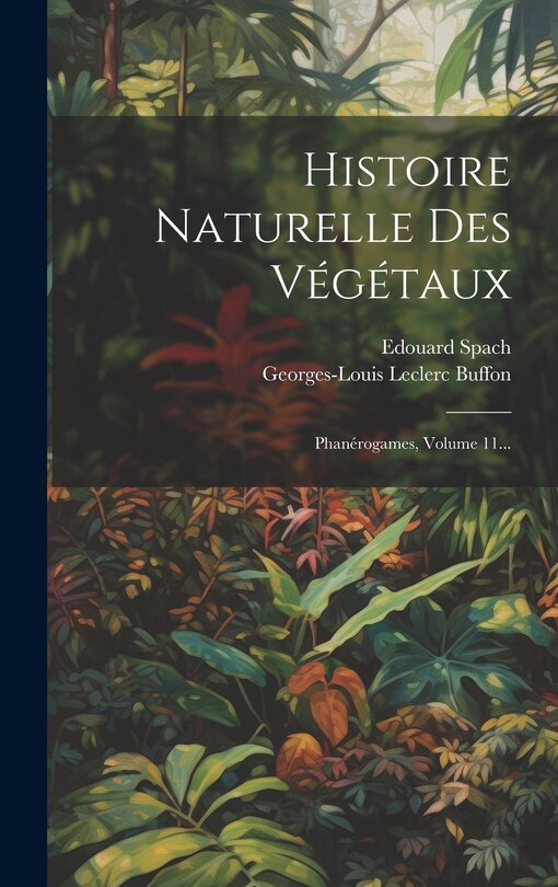 Couverture_Histoire Naturelle Des V&eacute;g&eacute;taux