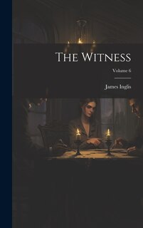 Front cover_The Witness; Volume 6