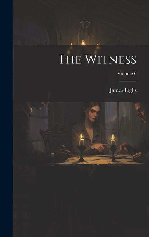 Front cover_The Witness; Volume 6