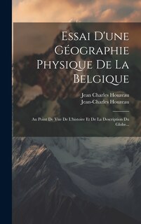Couverture_Essai D'une Géographie Physique De La Belgique