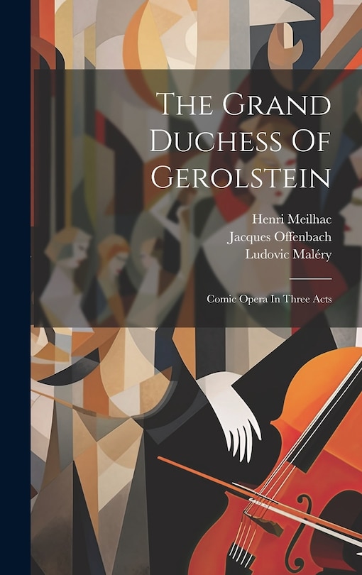 Front cover_The Grand Duchess Of Gerolstein