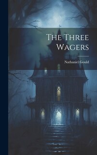 Couverture_The Three Wagers