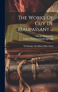Front cover_The Works Of Guy De Maupassant ...